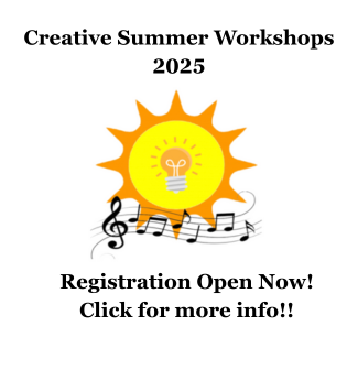 Registration for Creative Summer Workshops is now open! Click below for more info & to register.